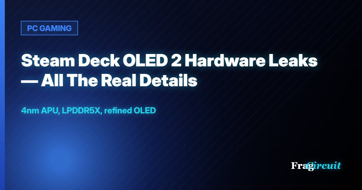 PC GAMING: Steam Deck OLED 2 Hardware Leaks — All The Real Details